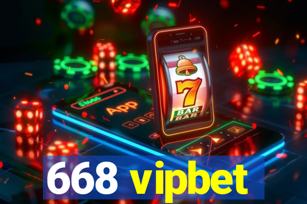 668 vipbet